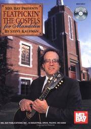 Mel Bay Presents FLATPICKIN' THE GOSPELS for Mandolin (With Music CD)