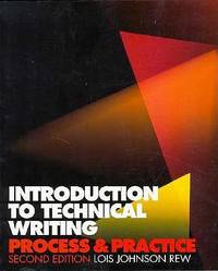 Introduction to Technical Writing: Process and Practice
