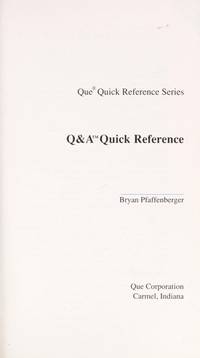 Q&A quick reference (Que quick reference series)