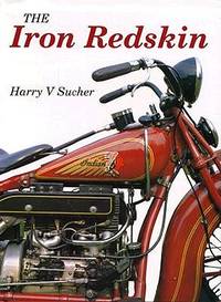 The Iron Redskin　indian インディアン Indian, The Iron Redskin by Sucher, Harry V | Hardcover | 1977