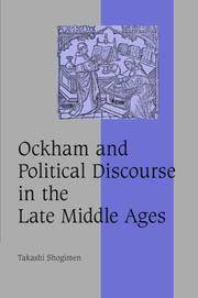 Ockham and Political Discourse In the Late Middle Ages