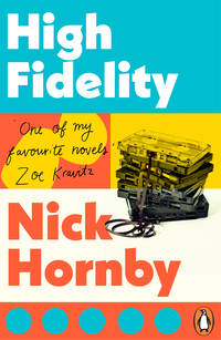 High Fidelity by Hornby, Nick