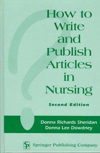 How to Write and Publish Articles in Nursing