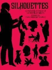 Silhouettes: A Pictorial Archive of Varied Illustrations (Dover Pictorial Archive Series)