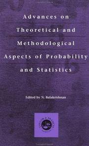 Advances on Theoretical and Methodological Aspects of Probability and Statistics