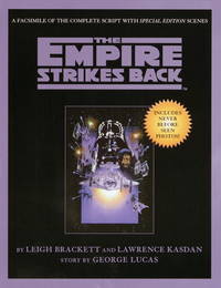 The Empire Strikes Back: A Facsimile of the Complete Script with Special Edition Scenes