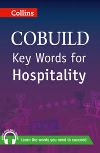 Key Words for Hospitality (Collins Cobuild)