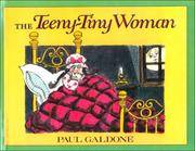 image of The Teeny-Tiny Woman: A Ghost Story (Turtleback School_Library Binding Edition)