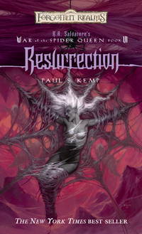 Resurrection (Forgotten Realms: R.A. Salvatore&#039;s War of the Spider by Paul S. Queen