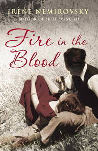 Fire in the Blood by Nemirovsky, Irene - 2008