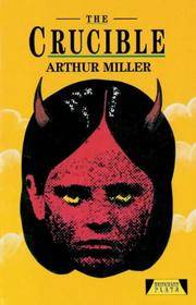 9780435232818 , The Crucible (Heinemann Plays) by Arthur Miller