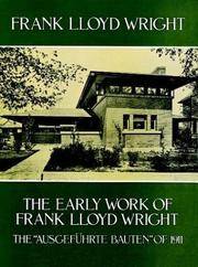 The Early Work Of Frank Lloyd Wright