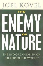 Enemy of Nature : The End of Capitalism or the End of the World? by Joel Kovel - Paperback - from Better World Books (SKU: 8010386-6)