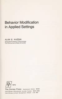image of Behavior Modification in Applied Settings (Dorsey Series in Psychology)