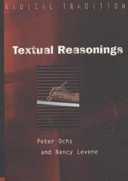 Textual Reasonings: Jewish Philosophy and Text Study After Modernity (Radical Traditions)