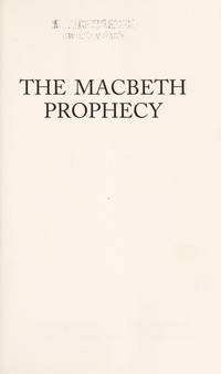 The Macbeth Prophecy