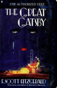 The Great Gatsby (A Scribner Classic) by Fitzgerald, F. Scott