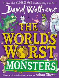 The Worlds Worst Monsters: A new fiercely funny fantastical illustrated book of stories for kids,...