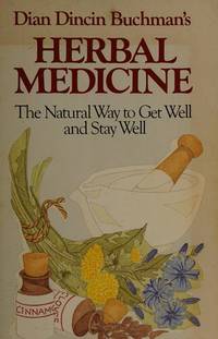 Herbal Medicine by Dian Dincin Buchman