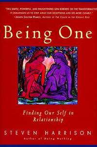 Being One : Finding Our Self in Relationship