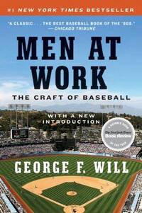 image of Men at Work: The Craft of Baseball