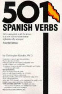 image of 501 Spanish Verbs: Fully Conjugated in All the Tenses in a New Easy-To-Learn Format Alphabetically Arranged