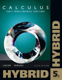 Calculus: Early Transcendental Functions, Hybrid (with Enhanced WebAssign Homework and eBook LOE...