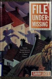 File Under: Missing by Lacey, Sarah - 1994-08-01