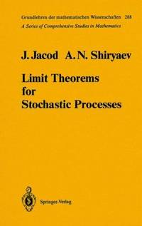 Limit Theorems for Stochastic Processes