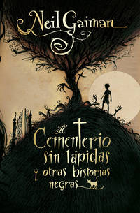 cover of El cementerio sin lapida y otras historias negras (Roca Junior) (Spanish Edition)