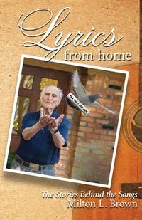 Lyrics From Home: The Stories Behind the Songs