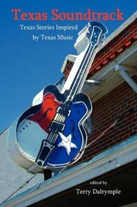 Texas Soundtrack, Stories Inspired by Texas Music
