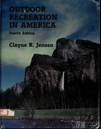 Outdoor Recreation in America by Clayne R Jensen