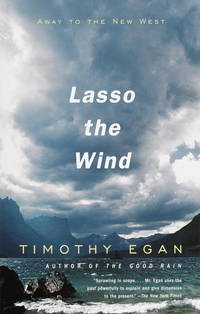 cover of Lasso the Wind: Away to the New West