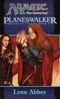 Planeswalker (Magic: The Gathering: Artifacts Cycle, Book II)