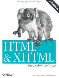 HTML & XHTML: The Definitive Guide, Fifth Edition