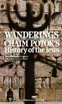 Wanderings: History of the Jews by Potok, Chaim - 1991