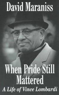 cover of When Pride Still Mattered : A Life of Vince Lombardi