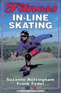 Fitness In-Line Skating (Fitness Spectrum)