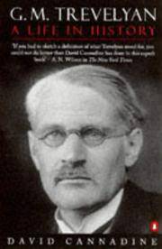 G. M. Trevelyan: A Life in History (Penguin Popular Classics)