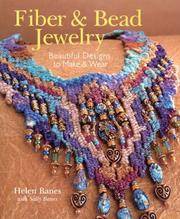 Fiber & Bead Jewelry :Beautiful Designs to Make & Wear