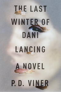 The Last Winter Of Dani Lancing