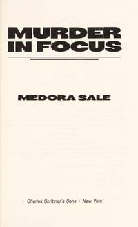 Murder in Focus by Medora Sale - 1989-06