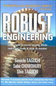 Robust Engineering: Learn How to Boost Quality While Reducing Costs & Time to Market
