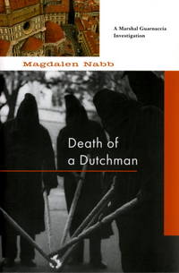 Death of a Dutchman (Soho Crime) by Magdalen Nabb - December 2007