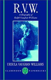 R.V.W.: A Biography of Ralph Vaughan Williams (Clarendon Paperbacks)