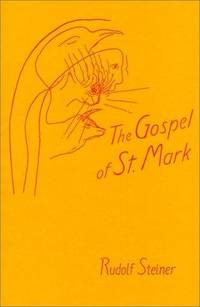 image of Gospel of St. Mark: A Cycle of Ten Lectures