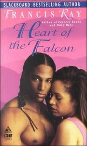 Heart Of The Falcon (Arabesque) by Francis Ray - Paperback - from Queen Limited of North Florida (SKU: SKU1016038)