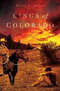 Kings of Colorado: A Novel