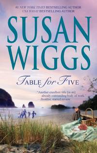 Table for Five by Susan Wiggs - Paperback - 2012 - from MVE Inc. (SKU: Alibris_0011913)
